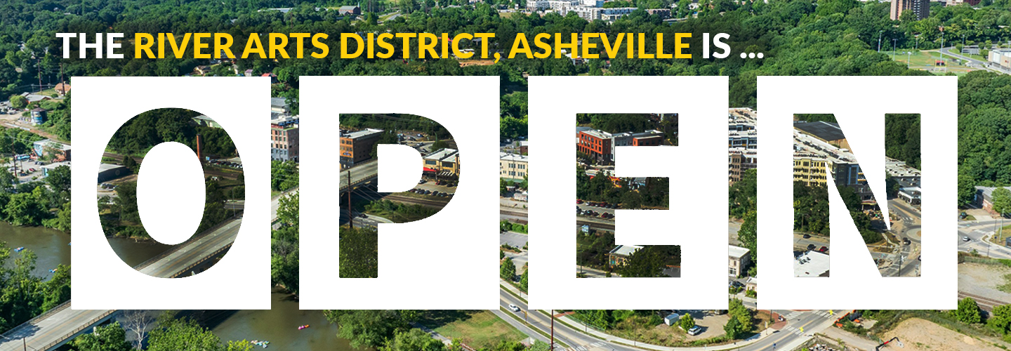 River Arts District Asheville is OPEN
